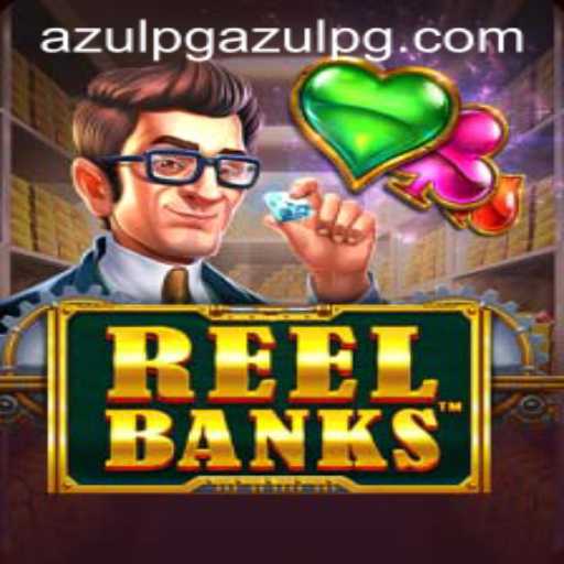 ReelBanks: A Thrilling Slot Game Adventure with AzuLPG PH Login Insights
