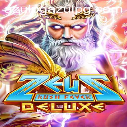 ZeusRushFeverDeluxe: The Ultimate Gaming Experience with AzuLpg PH Login